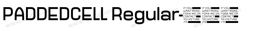 PADDEDCELL Regular字体转换